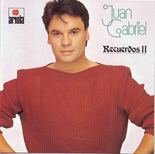Juan Gabriel/Recuerdos Ii