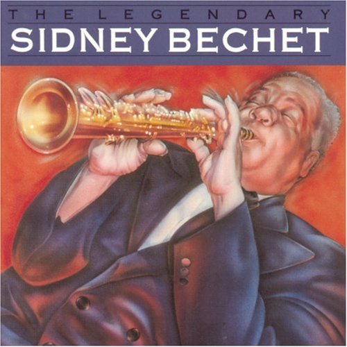 Sidney Bechet Legendary Sidney Bechet CD R 