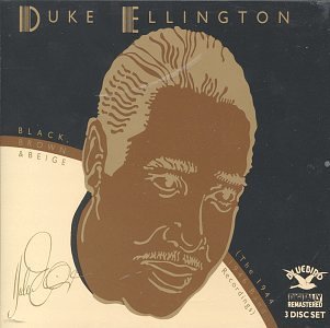 Duke Ellington/Black Brown & Beige