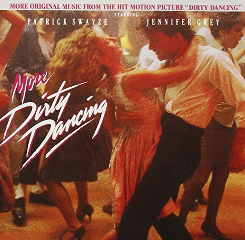 MORE DIRTY DANCING/SOUNDTRACK