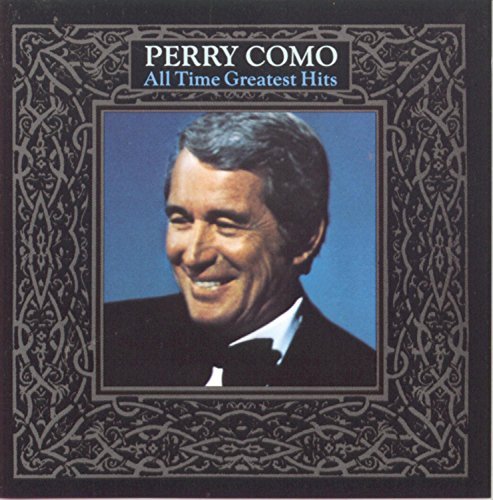 Perry Como All Time Greatest Hits No. 1 