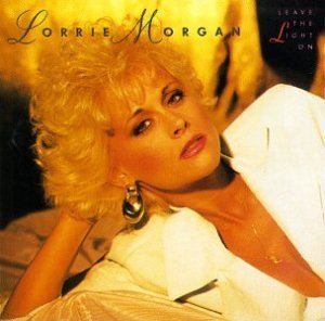 Lorrie Morgan/Leave The Light On