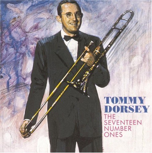 Tommy & His Orchestra Dorsey/17 Number Ones