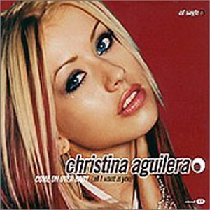 Christina Aguilera/Come On Over Baby (All I Want@Enhanced Cd@B/W Ven Conmigo