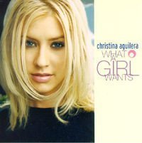 Christina Aguilera/What A Girl Wants
