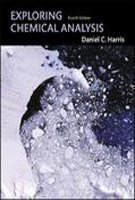 Daniel C. Harris Exploring Chemical Analysis 0004 Edition; 