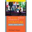 Michael Meyer The Compact Bedford Introduction To Literature Reading Thinking Writing 0009 Edition; 