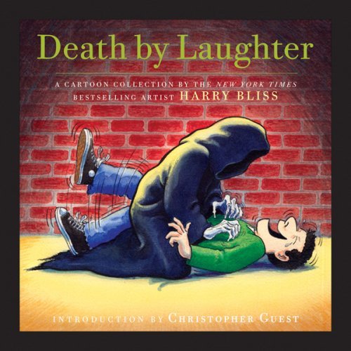 Harry Bliss Death By Laughter 