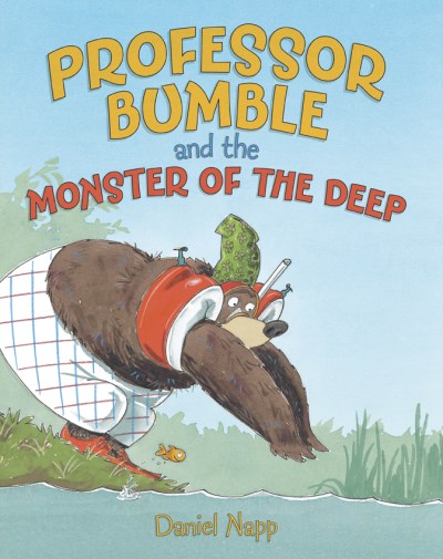 Daniel Napp Professor Bumble And The Monster Of The Deep 