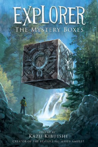 Kazu Kibuishi/Explorer@ The Mystery Boxes