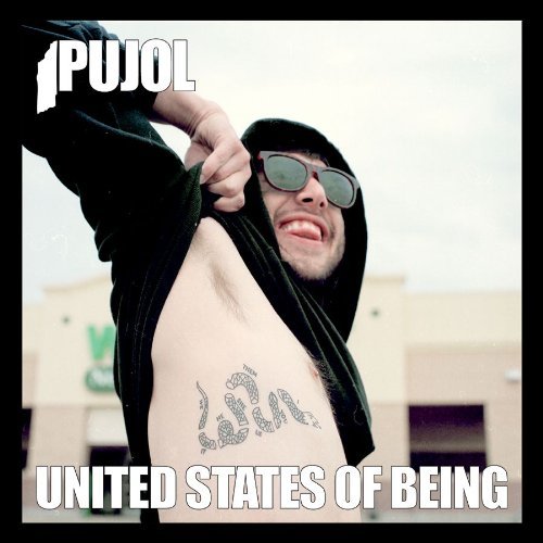 Pujol/United States Of Being