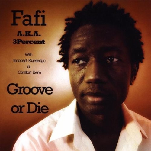 Fafi/Groove Or Die@Aka 3percent