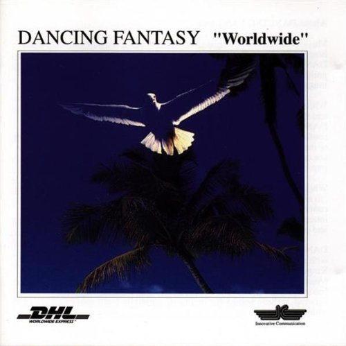 Dancing Fantasy/Worldwide