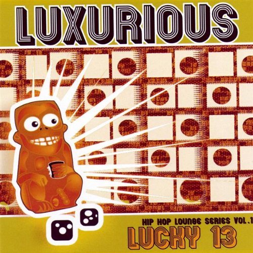 Luxurious/Lucky 13