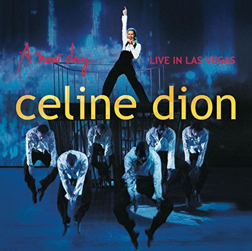 Celine Dion/New Day-Live In Las Vegas