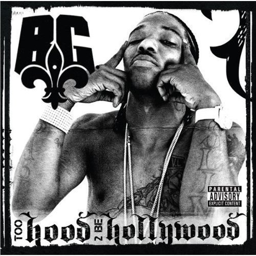 Bg/Too Hood 2 Be Hollywood@Koc566@5563/Koc