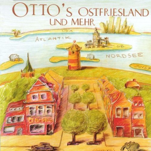 Otto/Otto's Ostfriesland Und Mehr@Import-Eu