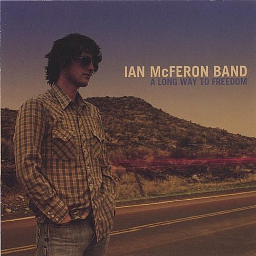 Ian Mcferon Band/Long Way To Freedom