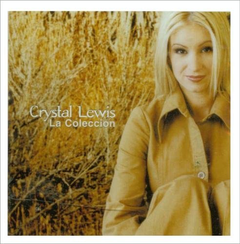 Crystal Lewis/La Colección