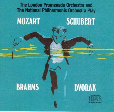 Mozart/Schubert/Brahms/Dvorak/Sym 40/Serenade/March Militair@Natl Phil Orch@London Promenade Orch