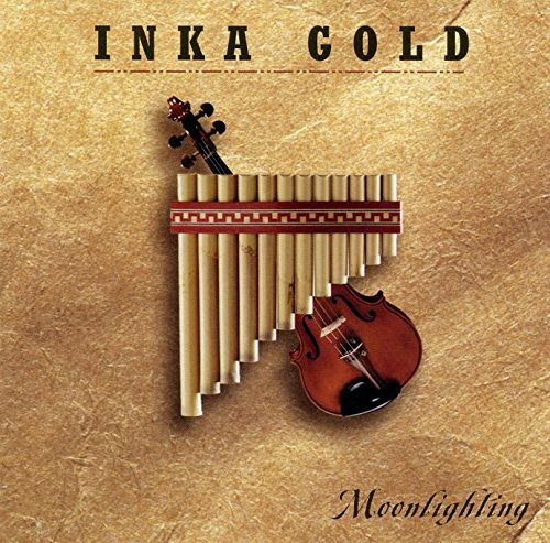 Inka Gold/Moonlighting