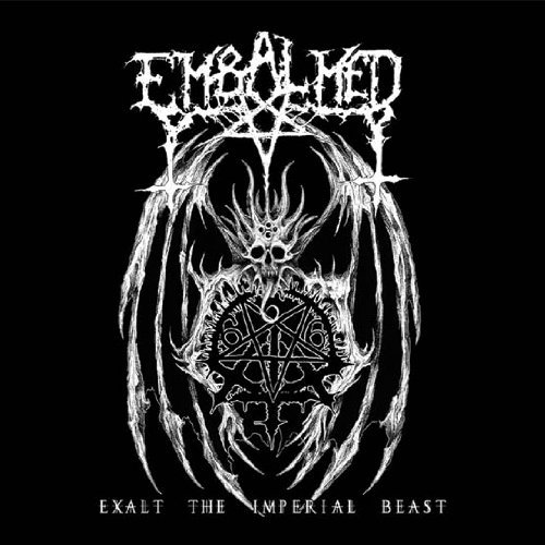 Embalmed/Exalt The Imperial Beast