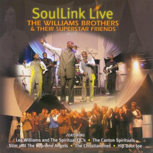 Williams Brothers & Superstar/Soullink Live