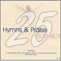 25 Hymns & Praise Classics/Vol. 4-25 Hymns & Praise Class@25 Hymns & Praise Classics