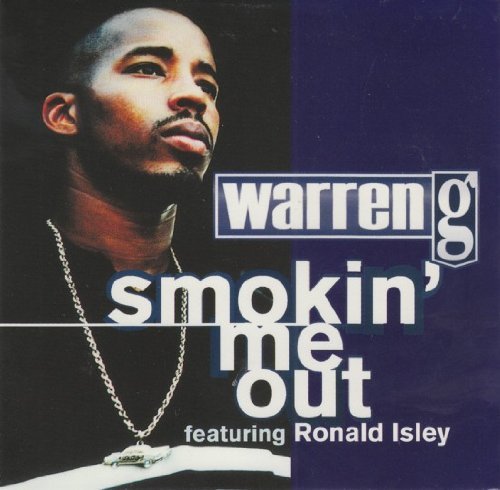 Warren G/Smokin' Me Out