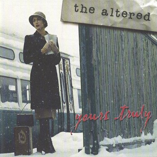 Altered/Yours Truly