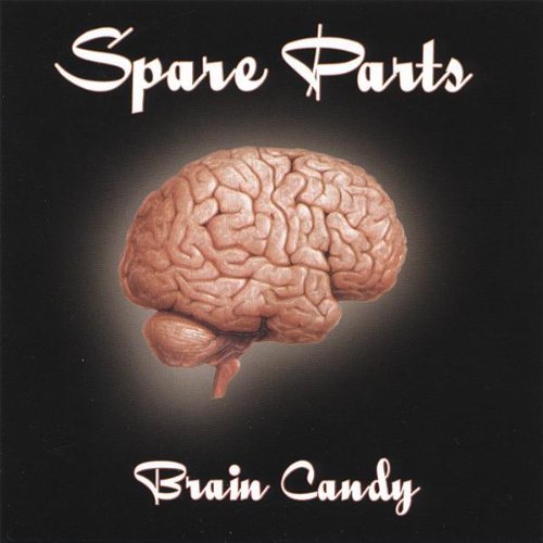 Spare Parts/Brain Candy