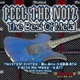 Feel The Noiz Best Of Metal Feel The Noiz Best Of Metal Twisted Sister Ratt Winger Black Sabbath White Lion 