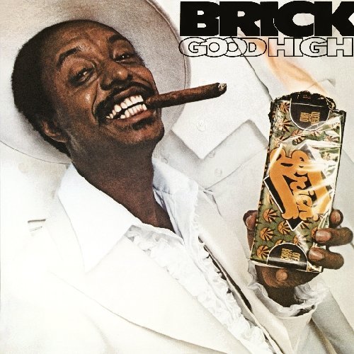 Brick/Good High@Incl. 2 Bonus Tracks