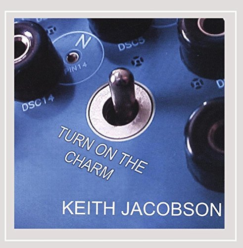 Keith Jacobson/Turn On The Charm