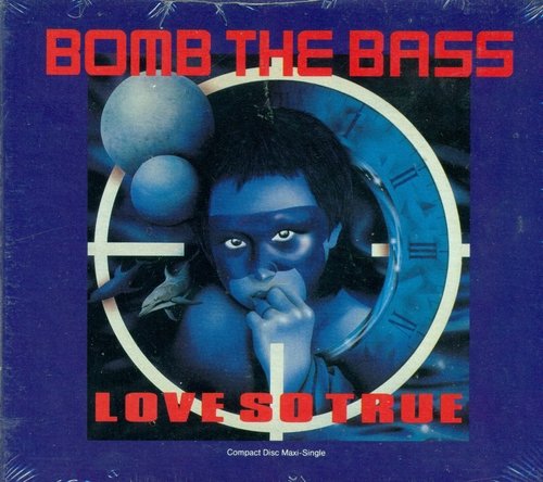 Bomb the Bass/Love So True