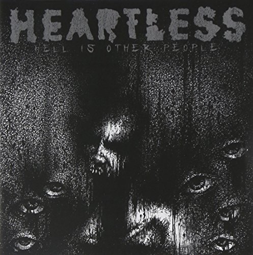 Heartless/Hell Is Other People