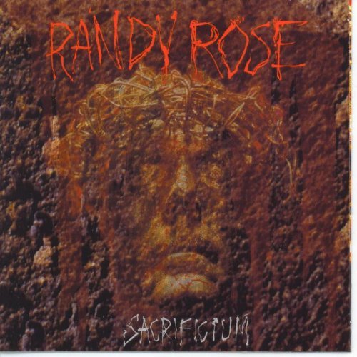 Randy Rose/Sacrificium