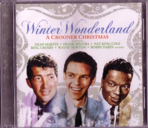 Winter Wonderland/A Crooner Christmas