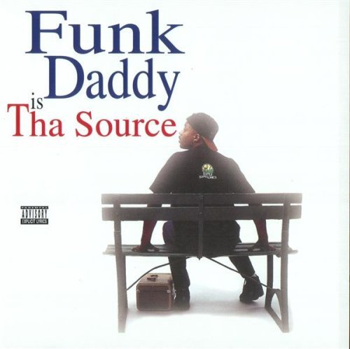 Funk Daddy/Tha Source