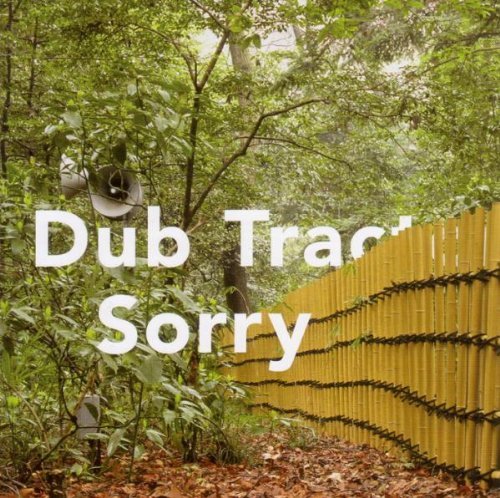 Dub Tractor/Sorry