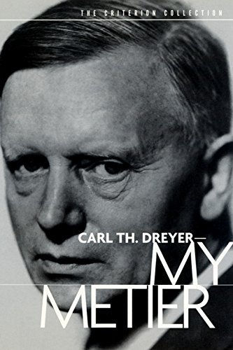 My Metier Dreyer Carl Theodor 