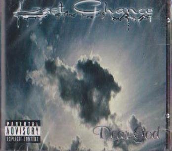 Last Chance/Dear God
