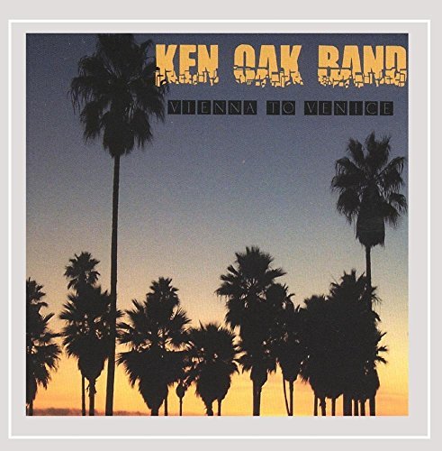 Ken Oak Band/Vienna To Venice