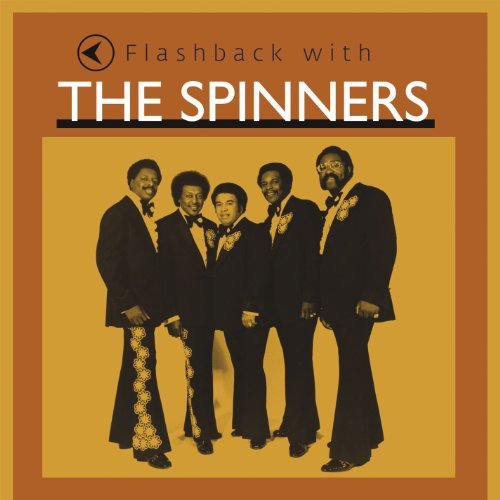 Spinners/Flashback With The Spinners
