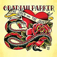 Obadiah Parker/The Siren And The Saint