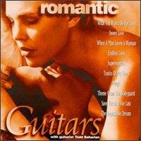 Various Artists/Romantic Guitars: Todd Baharian