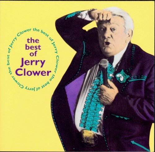 Jerry Clower/Best Of Jerry Clower