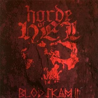 Horde Of Hel/Vol. 2-Blodskam