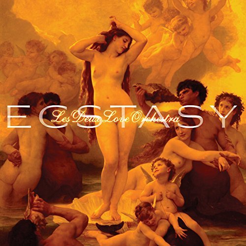 Les Deux Love Orchestra/Ecstasy