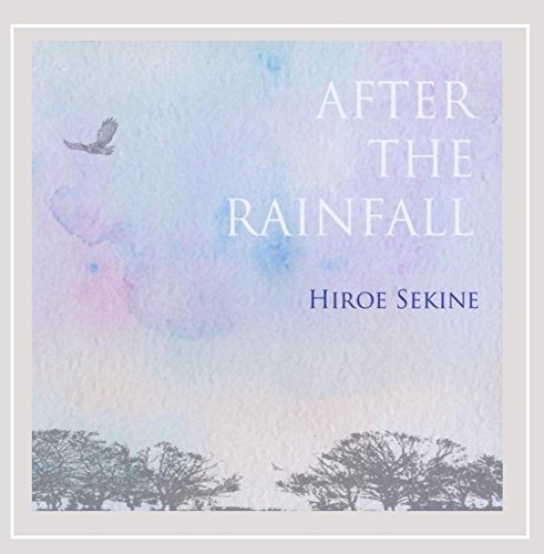Hiroe Sekine/After The Rainfall